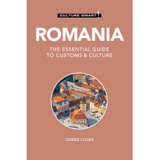 Romania - Culture Smart!