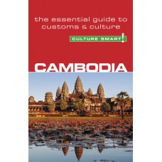 Cambodia - Culture Smart!