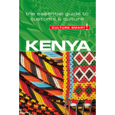 Kenya - Culture Smart!